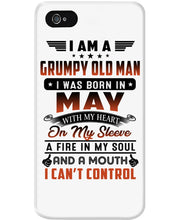 Load image into Gallery viewer, I'm A Grumpy Old Man I Was Born In May With My Heart Phone case