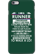 Load image into Gallery viewer, I Am A Runner I Run Because I Really Like Food Custom Design Phone case