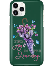 Load image into Gallery viewer, Butterflies Find Joy In The Journey Gift For Daughter Phone case