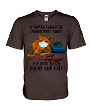 Load image into Gallery viewer, Cute Phone Case Gift For Books And Cats Lovers A Woman Cannot Be Quarantined Alone Guys V-Neck