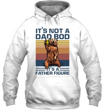 Load image into Gallery viewer, It's Not A Dad Bod It's A Father Figure Bear Hoodie