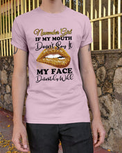 Load image into Gallery viewer, Birthday Gift For November Girl If My Mouth Doesn't Say It My Face Definitely Guys Tee