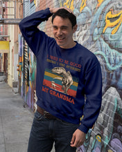 Load image into Gallery viewer, Grandma Gift For Grandson I Tried To Be Good But I Take After Sweatshirt
