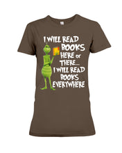 Load image into Gallery viewer, I’ll Read Book Everywhere Great Gift For Book Lovers Ladies Tee