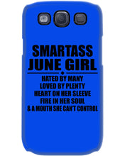 Load image into Gallery viewer, Birthday Gift For Smartass June GirlHeart On Her Sleeve Phone case