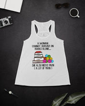 Load image into Gallery viewer, A Woman Cannot Survive On Book Alone She Also Needs Yarn Trending Ladies Flowy Tank