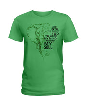 Load image into Gallery viewer, Into The Forest I Go To Lose My Mind Gift Ladies Tee