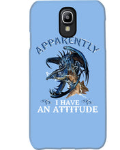 Load image into Gallery viewer, Apparently I Have An Attitude Blue Dragon Phone case