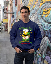 Load image into Gallery viewer, Baseball Drink Beer Day St Patrick's Day Gift For Baseball Lovers Sweatshirt