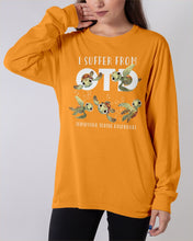 Load image into Gallery viewer, I Suffer From Obsessive Turtle Disorder Gift For Turtle Lovers Unisex Long Sleeve