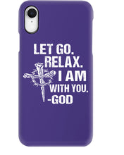 Load image into Gallery viewer, Let You Relax I Am With You Gray Background Phone case