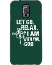 Load image into Gallery viewer, Let You Relax I Am With You Gray Background Phone case
