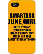 Load image into Gallery viewer, Birthday Gift For Smartass June GirlHeart On Her Sleeve Phone case