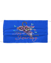 Load image into Gallery viewer, Butterflies Find Joy In The Journey Gift For Daughter Cloth Face Mask