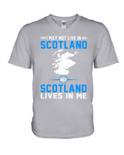 Load image into Gallery viewer, I May Not Live In Scotland But Scotland Lives In Me Custom Design Guys V-Neck