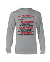 Load image into Gallery viewer, I Get My Attitude From My Freakin' Awesome Grandpa Who Was Born In October Unisex Long Sleeve