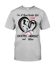 Load image into Gallery viewer, I'm A Nova Scotia Girl Loves Boots Horse And Wine For Personalized Nation Gift Guys Tee