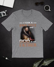 Load image into Gallery viewer, I Took Test And God Is My Father Gift For Family Guys Tee