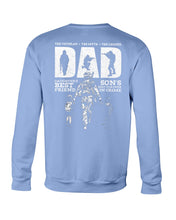 Load image into Gallery viewer, Daughter's Best Friend Son's Best Partner Birthday Gift For Dad Sweatshirt