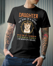 Load image into Gallery viewer, Daughter The Soul Of Witch The Fire Of Lioness Guys Tee