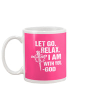 Load image into Gallery viewer, Let You Relax I Am With You Gray Background Mug