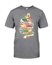 Load image into Gallery viewer, I Was Born With A Reading List I'll Never Finish Trending Guys Tee