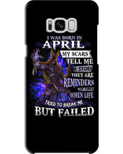 Load image into Gallery viewer, I Was Born In April My Scars Tell Me A Story Trending Phone case