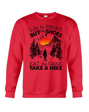 Load image into Gallery viewer, Life Is Short Buy The Shoes Sweatshirt