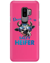 Load image into Gallery viewer, Don't Be A Salty Heifer Gift For Women Phone case