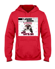Load image into Gallery viewer, Boston Upside Down Now Let's Be Gift For Dog Lovers Hoodie