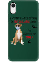 Load image into Gallery viewer, A Woman Can't Survive On Self-quarantine Alone Also Needs Boxer Phone case