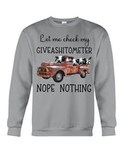 Load image into Gallery viewer, Let Me Check My Giveashitometer Nope Nothing Special Custom Design Sweatshirt