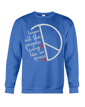 Load image into Gallery viewer, Image All The People Living Life In Peace Custom Design For Friends Sweatshirt