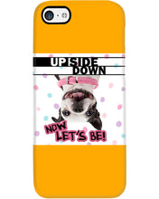 Load image into Gallery viewer, Boston Upside Down Now Let's Be Gift For Dog Lovers Phone case