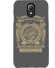Load image into Gallery viewer, Los Mejores Nacen En Noviembre Gift For Men Phone case