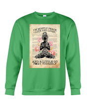 Load image into Gallery viewer, I'm Mostly Peace Love And Light Yoga Gift For Yoga Lovers Sweatshirt