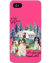 Load image into Gallery viewer, Cavalier King It's Who You Travel With Gift For Dog Lovers Phone case