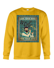 Load image into Gallery viewer, Lose Your Mind Find Your Soul Gift For Bartender Sweatshirt