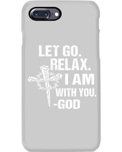 Load image into Gallery viewer, Let You Relax I Am With You Gray Background Phone case