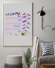Load image into Gallery viewer, Butterflies When I Miss You I Just Have To Look Inside My Heart Gift For Lover Vertical Poster