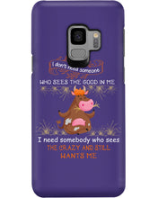 Load image into Gallery viewer, Cow I Need Somebody Who Sees The Crazy And Still Wants Me Phone case