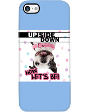 Load image into Gallery viewer, Boston Upside Down Now Let's Be Gift For Dog Lovers Phone case