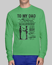 Load image into Gallery viewer, Giving For Dad Let You Know You're Appreciated Custom Design Unisex Long Sleeve