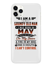 Load image into Gallery viewer, I'm A Grumpy Old Man I Was Born In May With My Heart Phone case