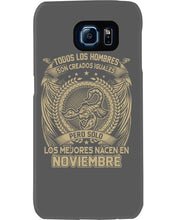 Load image into Gallery viewer, Los Mejores Nacen En Noviembre Gift For Men Phone case