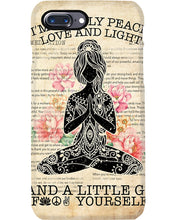 Load image into Gallery viewer, I'm Mostly Peace Love And Light Yoga Gift For Yoga Lovers Phone case