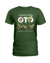 Load image into Gallery viewer, I Suffer From Obsessive Turtle Disorder Gift For Turtle Lovers Ladies Tee