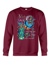 Load image into Gallery viewer, Butterfly Close My Eyes And Hug You Gift For Women Sweatshirt