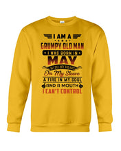 Load image into Gallery viewer, I'm A Grumpy Old Man I Was Born In May With My Heart Sweatshirt