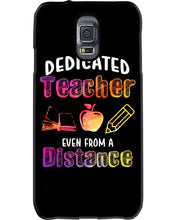 Load image into Gallery viewer, Dedicated Teacher Even From A Distance Special Custom Design Phone case